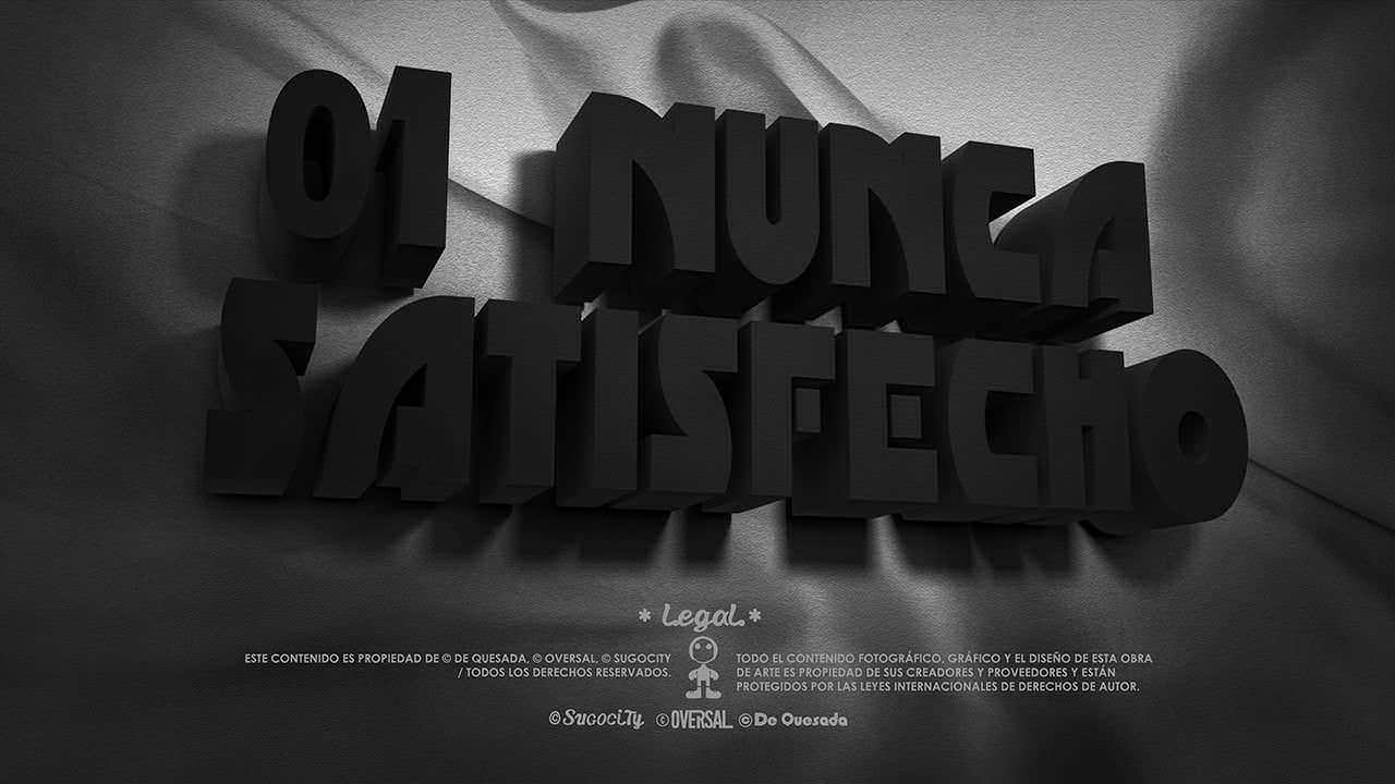Nunca Satisfecho, noir texto 3d con fondo texturizado.
